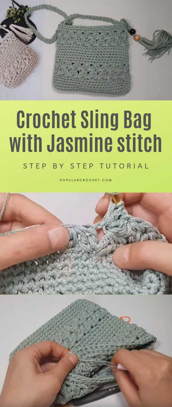 Crochet sling bag with Jasmine stitch 