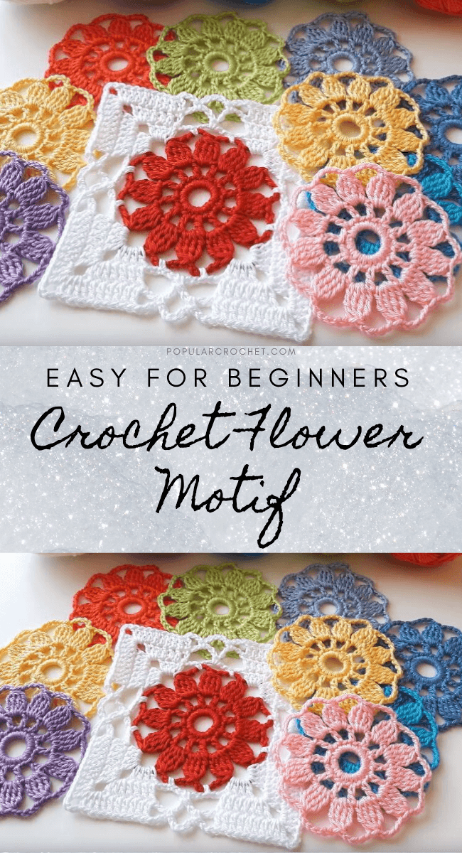 Crochet Flower Motif popularcrochet.com #popularcrochet #crochet #flowermotif #freecrochetpattern 